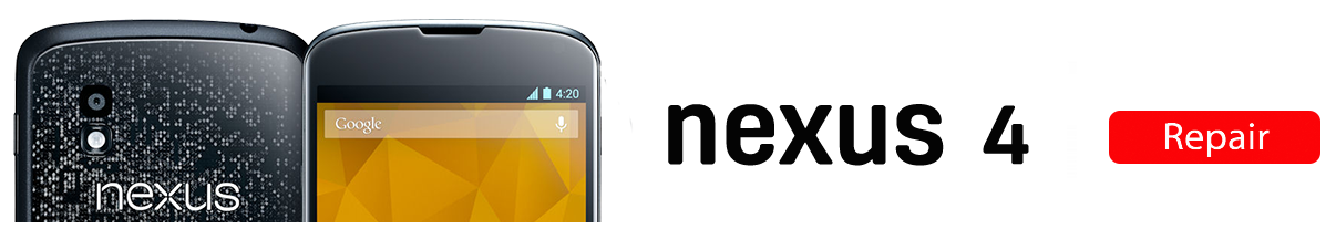 nexus4v2 Nexus Repairs