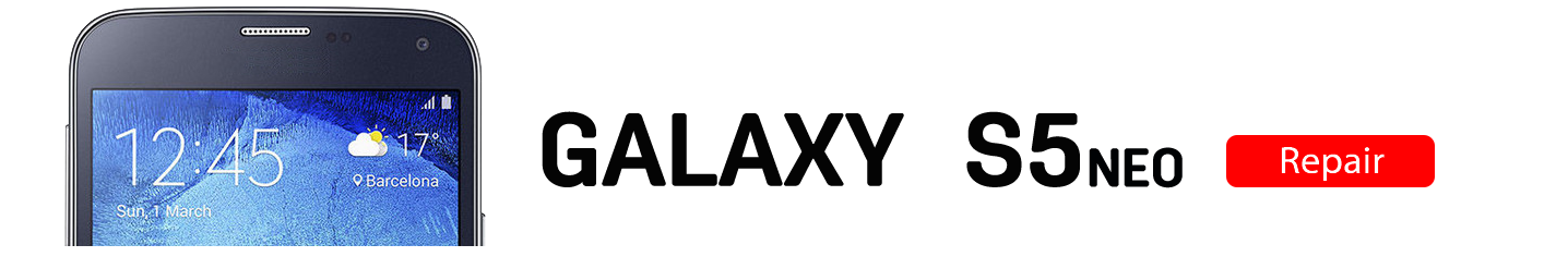 S5neo Galaxy S5 Neo Repairs
