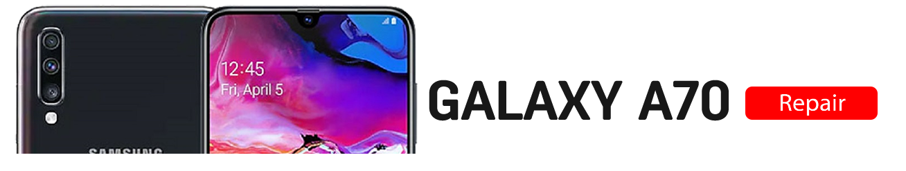 A70v2 Galaxy A70 Repairs