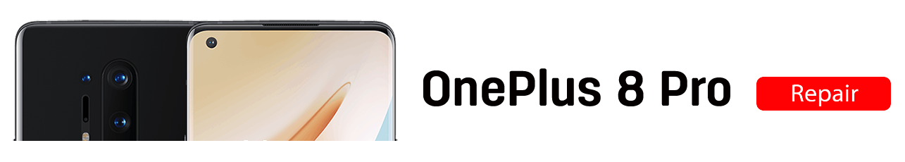 oneplus 8pro OnePlus 8 Pro Repairs